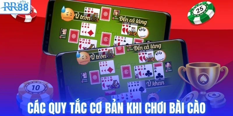 Các quy tắc cơ bản khi chơi bài cào